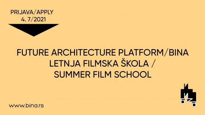Future Architecture/BINA Letnja filmska škola 