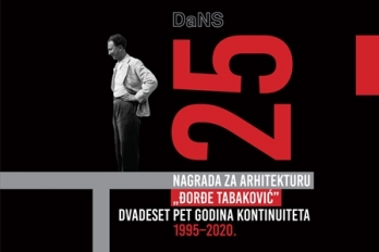 Nagrada za arhitekturu „Đorđe Tabaković“ Dvadeset pet godina kontinuiteta 1995 – 2020.